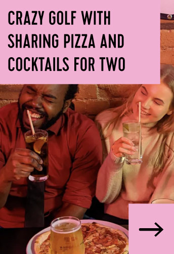 Crazy Golf with Sharing Pizza and Cocktails for Two in London £49