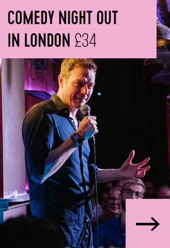Comedy Night Out in London £34