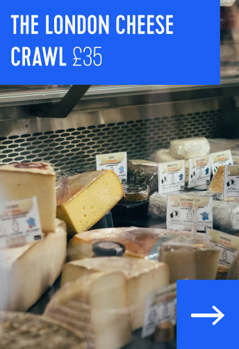The London Cheese Crawl £35