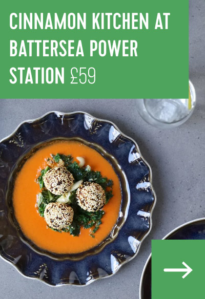 Cinnamon Kitchen at Battersea Power Station £59