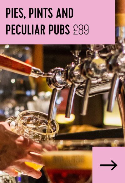 Pies, Pints and Peculiar Pubs £89