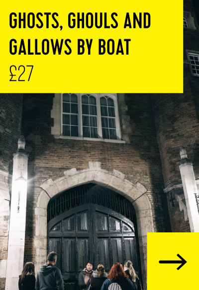 Ghosts, Ghouls and Gallows by Boat £25